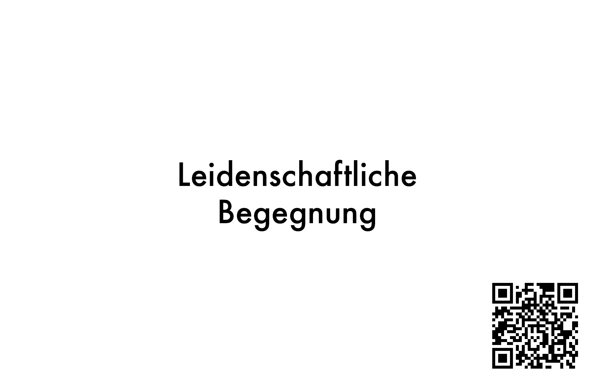 07_Visitenkarten_Back_Leidenschaftliche Begegnung